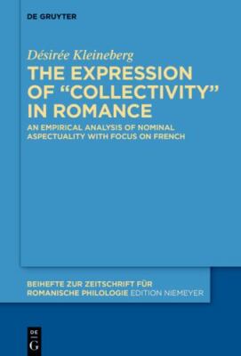 Expression of Collectivity in Romance Languages : An Empirical Analysis of No...
