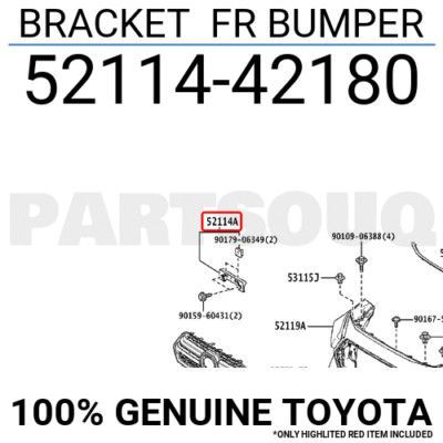 5211442180 Genuine Toyota BRACKET FR BUMPER 52114-42180 | eBay