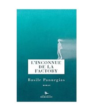 L'inconnue de la Factory, Panurgias, Basile
