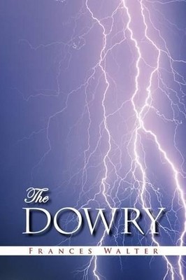 The Dowry by Frances Walter (English) Paperback Book