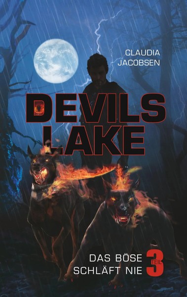 Devils Lake - Das BöSe SchläFt Nie | Claudia Jacobsen | Taschenbuch | 640 S.-image