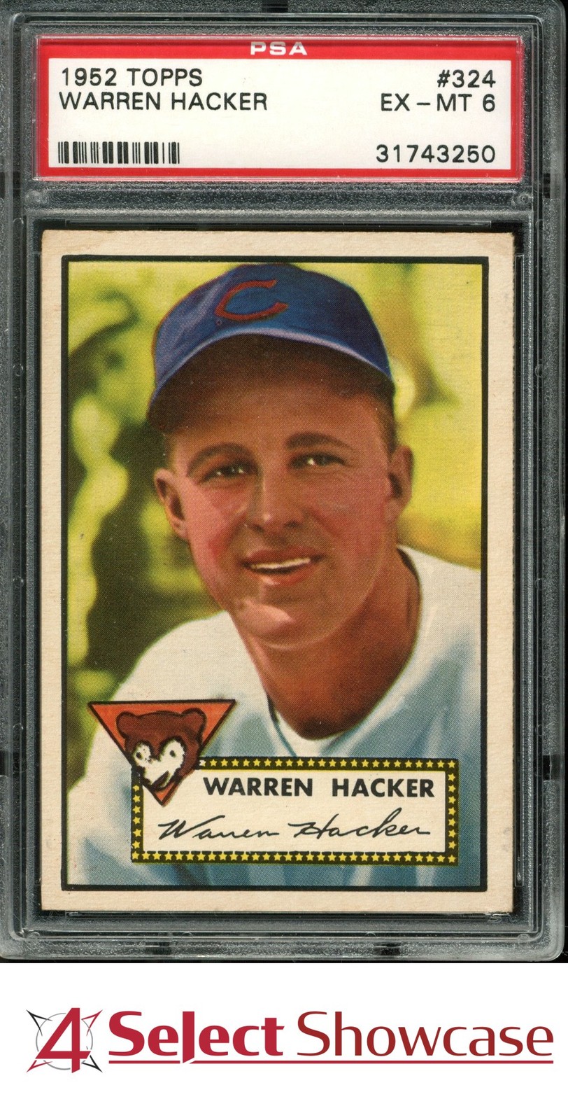 1952 TOPPS #324 WARREN HACKER CUBS PSA 6