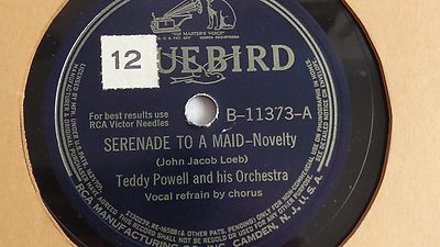 Teddy Powell  78rpm single 10-inch   Bluebird #B-11373 Serenade To A Maid 
