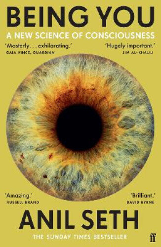 Thumbnail - Being You: A Science Of Consciousness (the Sunday Times Bestseller)