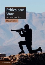 Ethics and War: An Introduction (Cam..., Lee, Steven P.