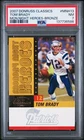 2007 DONRUSS CLASSICS MONDAY NIGHT HEROES BRONZE #MNH13 TOM BRADY 238/1000 PSA 7