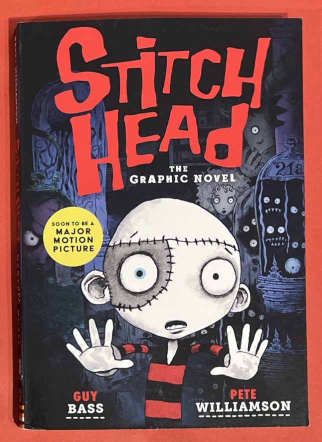 Stitch Head: The Graphic Novel Paperback - Guy Bass, Pete Williamson NEW