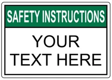 Safety Instructions Sign Custom Text Weatherproof Aluminum 8x12 Outdoor