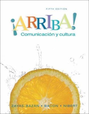 Arriba!: Comunicacion Y Cultura (Spanish Edition)