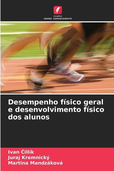Ivan ¿IllíK (U. A.) | Desempenho FíSico Geral E Desenvolvimento FíSico Dos...-image