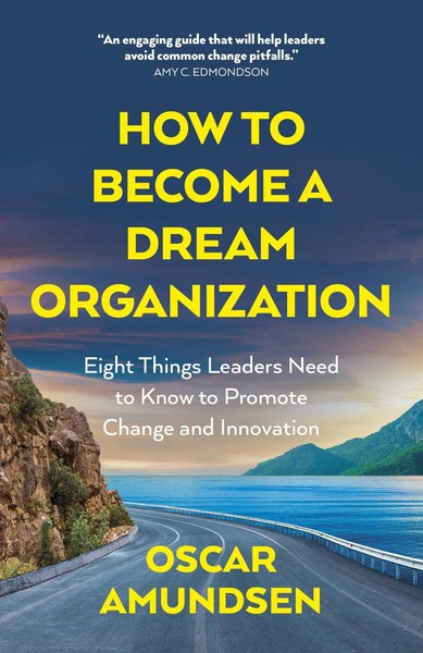 How To Become A Dream Organization | Oscar Amundsen | Englisch | Taschenbuch-image