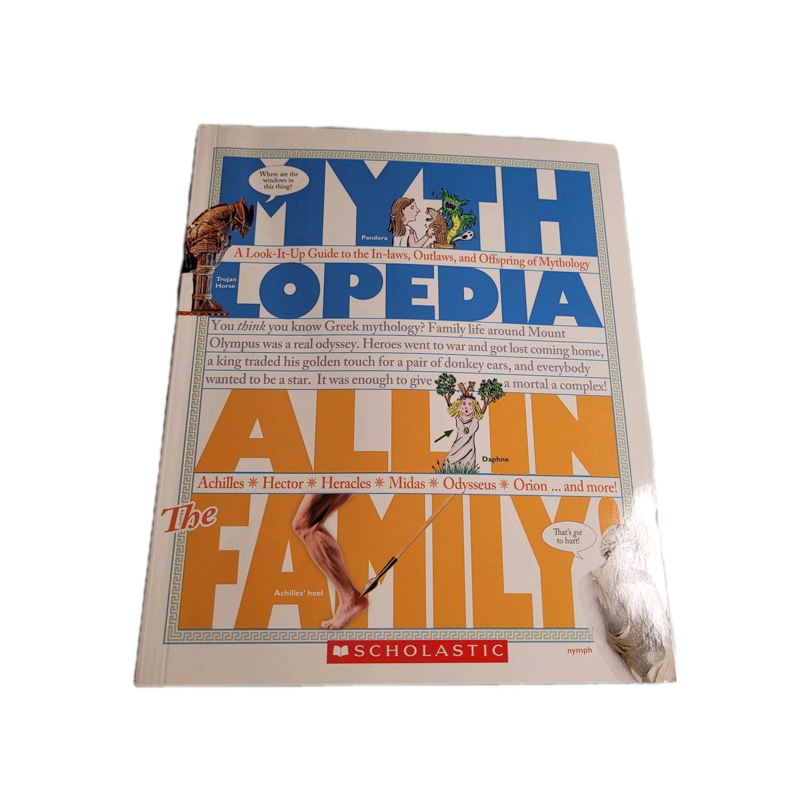 Mythopedia All in the Family Steven Otfinoski 2010 Greek Mythology Guide
