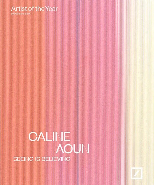 Caline Aoun: Seeing Is Believing Deutsche Bank Artist Of The Year FäRber Buch-image
