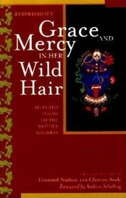 Ramprasad Sen Grace and Mercy in Her Wild Hair (Taschenbuch)