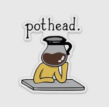 Coffee Lover Humor Laptop Sticker