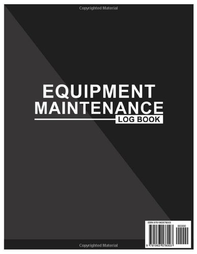 Equipment Maintenance Log Book; Daily Preventive Care for Repairs & Service-o. - Picture 2 of 2