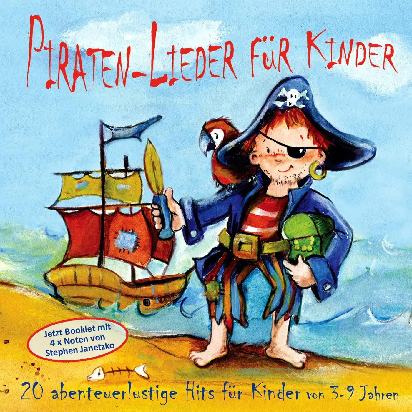 Stephen Janetzko (u. a.) | Piraten-Lieder für Kinder | Audio-CD | Deutsch (2010) - Stephen Janetzko