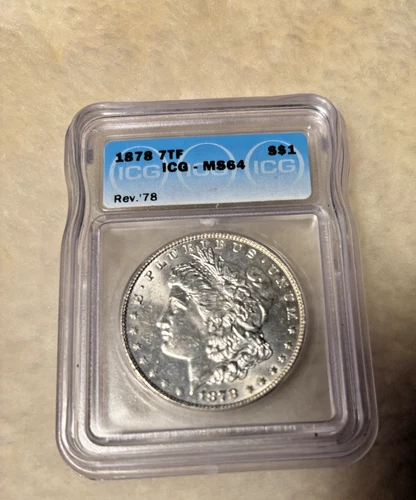 1878 MORGAN DOLLAR -7TF tail feathers- ICG MS-64 - UNCIRCULATED - $1.