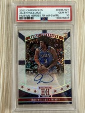 2022-23 Chronicles Hometown Heroes Swirl #/25 JALEN WILLIAMS Auto RC PSA 10 OKC
