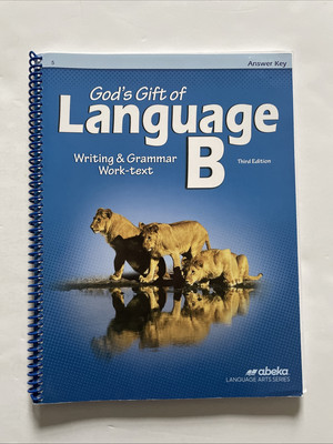Abeka God's Gift of Language B Answer Key Third Edition -