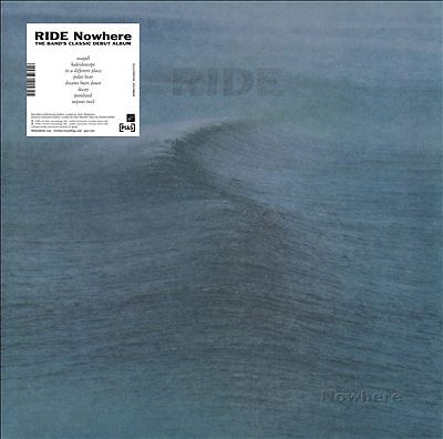Ride : Nowhere CD (2022) New and Sealed