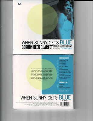 GORDON BECK QUARTET - WHEN SUNNY GETS BLUE (CD 2018) NEW *16 TRACKS*JOY MARSHALL