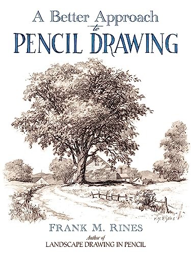 A Better Approach to Pencil Drawing by Frank Rines - 9780486815916 - Image 2