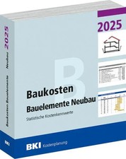 BKI Baukosten Neubau 2025 - Teil 2 Bauelement...