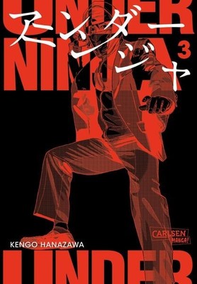 Under Ninja 3 Spannende Ninja-Action im modernen Japan   Thriller-Manga ab 18...