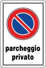 CARTELLO PVC CM 30X20 PARCHEGGIO PRIVATO