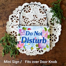 Mini Doorknob Sign * Do Not Disturb Ornament Shabby Cottage Exclusive  USA Deco