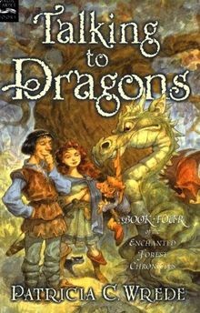 Talking to Dragons: The Enchanted Forest Chronicles, Boo... | Buch | Zustand gut