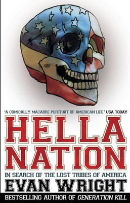 Hella Nation Evan Wright Taschenbuch Englisch 2016 Corgi EAN 9780552173582