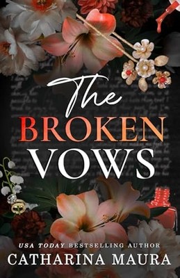 The Broken Vows: Zane and Celeste's..., Maura, Catharin