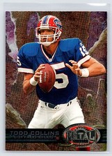Todd Collins 1997 Metal Universe #6 Buffalo Bills