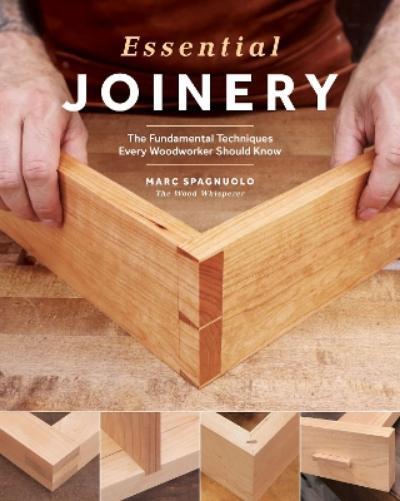 Marc Spagnuolo Essential Joinery (Tascabile)