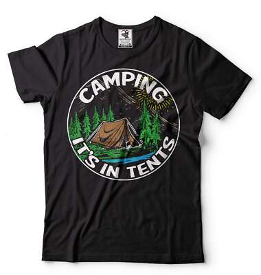 Camping Gift Shirt Camping It's In Tents Shirt Camper Gifts Camping Life Shirt