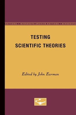 Testing Scientific Theories John Earman Taschenbuch Einband - flex.(Paperback)