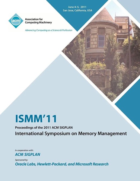 Ismm 11 Conference Committee | Ismm 11 Proceedings Of The 2011 ACM Sigplan...-image
