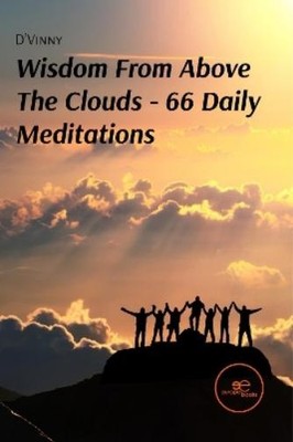 Vincent A. Amos WISDOM FROM ABOVE THE CLOUDS - 66 DAILY MEDITATION (Taschenbuch)