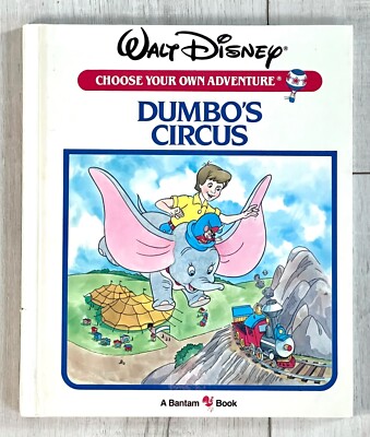 Dumbo's Circus Walt Disney Choose Your Own Adventure Hardcover