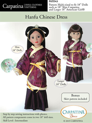 Chinese Hanu Doll Dress Sewing Pattern for 18'' American Girl & 18'' Slim Dolls