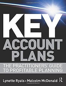 Key Account Plans: The Practitioners Guide to Profitable... | Buch | Zustand gut