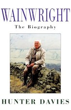 Wainwright: The Biography by Davies, Hunter Hardback Book The Cheap Fast Free