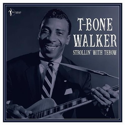 T-BONE WALKER - Strollin With Tebow  1940-50 - Vinyl Record - G11501z