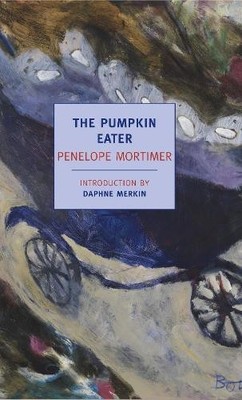 Penelope Mortimer The Pumpkin Eater (Taschenbuch) (US IMPORT)