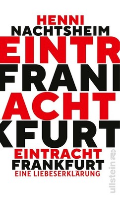 Eintracht Frankfurt Eine Liebeserklärung | Badesalz trifft auf launische Diva...