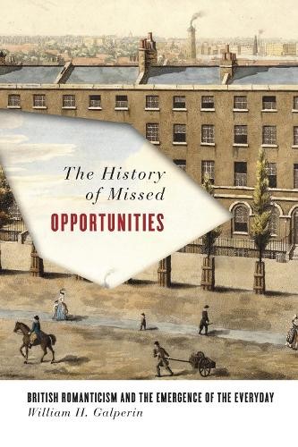The History of Missed Opportunities - 9781503600195