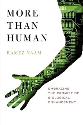 More Than Human by Ramez Naam (English) Paperback Book