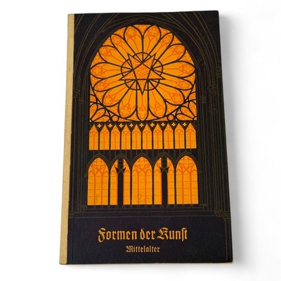 Formen der Kunst Mittelalter German Medieval Art Book